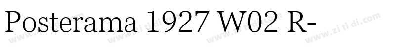 Posterama 1927 W02 R字体转换